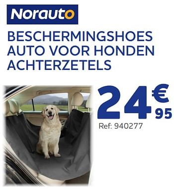 Promoties Beschermingshoes auto voor honden achterzetels - Norauto - Geldig van 15/06/2022 tot 16/08/2022 bij Auto 5