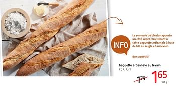 Promotions Baguette artisanale au levain - Produit Maison - Spar Retail - Valide de 16/06/2022 à 29/06/2022 chez Spar (Colruytgroup)