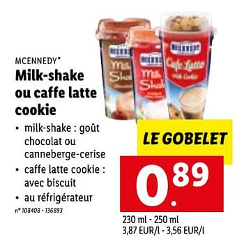 Promotions Milk-shake ou caffe latte cookie - Mcennedy - Valide de 27/06/2022 à 03/07/2022 chez Lidl