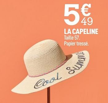 Promotions La capeline - Produit Maison - Centrakor - Valide de 13/06/2022 à 26/06/2022 chez Centrakor