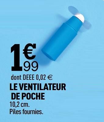 Promotions Le ventilateur de poche - Produit Maison - Centrakor - Valide de 13/06/2022 à 26/06/2022 chez Centrakor