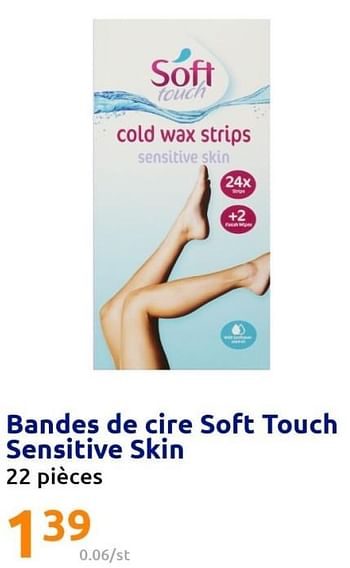 Promotions Bandes de cire soft touch sensitive skin - Soft Touch - Valide de 15/06/2022 à 21/06/2022 chez Action