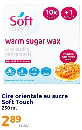 Promotions Cire orientale au sucre soft touch - Soft Touch - Valide de 15/06/2022 à 21/06/2022 chez Action