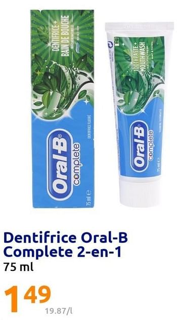 Promotions Dentifrice oral-b complete 2-en-1 - Oral-B - Valide de 15/06/2022 à 21/06/2022 chez Action
