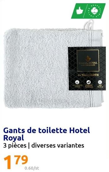 Promotions Gants de toilette hotel royal - Hotel Royal - Valide de 15/06/2022 à 21/06/2022 chez Action