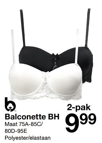 Promotions Balconette bh - Produit maison - Zeeman  - Valide de 18/06/2022 à 01/07/2022 chez Zeeman