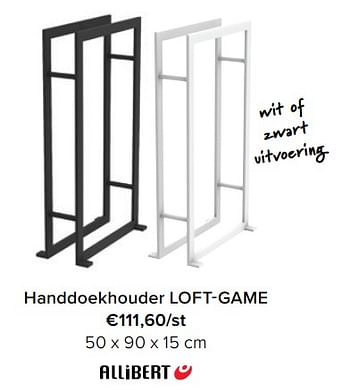 Promoties Handdoekhouder loft-game - Allibert - Geldig van 01/06/2022 tot 31/08/2022 bij Euro Shop