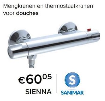 Promotions Mengkranen en thermostaatkranen voor douches sienna - Sanimar - Valide de 01/06/2022 à 31/08/2022 chez Euro Shop
