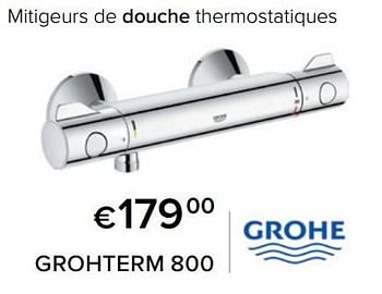 Promotions Mitigeurs de douche thermostatiques grohterm 800 - Grohe - Valide de 01/06/2022 à 31/08/2022 chez Euro Shop