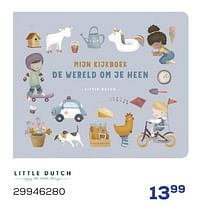 Mijn kijkboek de wereld om je heen-Little Dutch