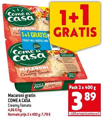 Promoties Macaroni gratin come a casa - Come a Casa - Geldig van 22/06/2022 tot 28/07/2022 bij Smatch