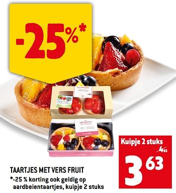 Promotions Taartjes met vers fruit - Produit Maison - Smatch - Valide de 22/06/2022 à 28/07/2022 chez Smatch