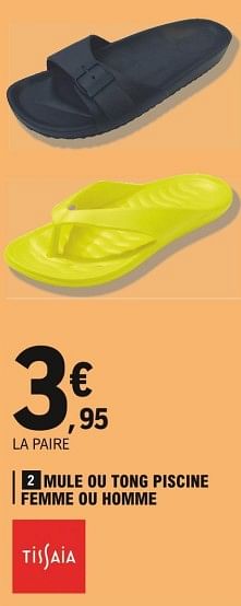 Tissaia Mule ou tong piscine femme ou homme En promotion chez E