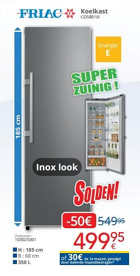 Promoties Friac koelkast co5801ix - Friac - Geldig van 01/07/2022 tot 31/07/2022 bij Eldi
