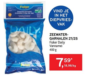 Promotions Zeewatergarnalen fisker daily - Fisker Daily - Valide de 29/06/2022 à 12/07/2022 chez Alvo