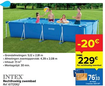 Promotions Rechthoekig zwembad - Intex - Valide de 22/06/2022 à 04/07/2022 chez Carrefour