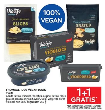 Promotions Fromage 100% vegan kaas violife 1+1 gratis - Violife - Valide de 29/06/2022 à 12/07/2022 chez Alvo