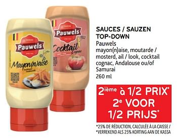 Promotions Sauces top-down pauwels 2ième à 1-2 prix - Pauwels - Valide de 29/06/2022 à 12/07/2022 chez Alvo