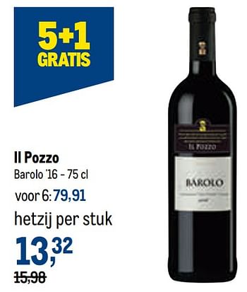 Promotions Il pozzo barolo `16 - Vins rouges - Valide de 29/06/2022 à 12/07/2022 chez Makro