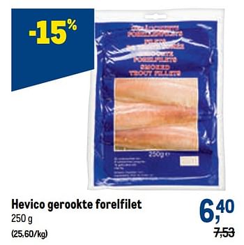 Promoties Hevico gerookte forelfilet - Hevico - Geldig van 29/06/2022 tot 12/07/2022 bij Makro