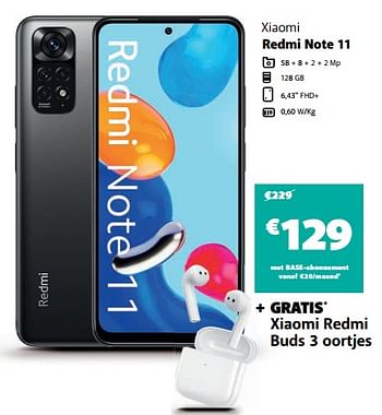 Promotions Xiaomi redmi note 11 - Xiaomi - Valide de 22/06/2022 à 05/07/2022 chez Base