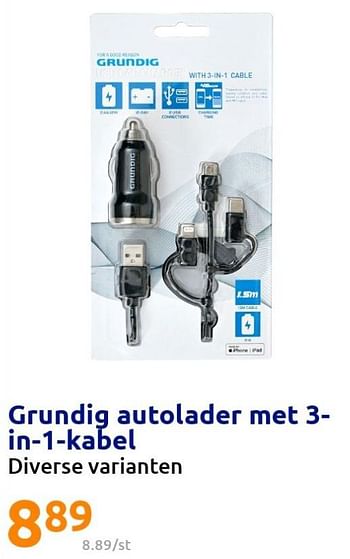 Promoties Grundig autolader met 3 - in - 1 - kabel - Grundig - Geldig van 22/06/2022 tot 28/06/2022 bij Action