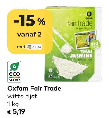 Promoties Oxfam fair trade witte rijst - Oxfam Fairtrade - Geldig van 22/06/2022 tot 16/08/2022 bij Bioplanet