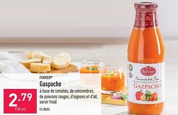 Promotions Gaspacho - Ferrer - Valide de 01/07/2022 à 08/07/2022 chez Aldi