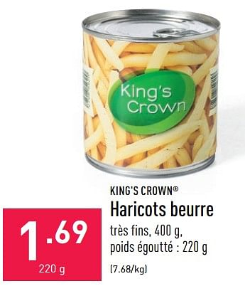 Promotions Haricots beurre - King's Crown - Valide de 01/07/2022 à 08/07/2022 chez Aldi