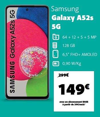 Promotions Samsung galaxy a52s 5g - Samsung - Valide de 22/06/2022 à 05/07/2022 chez Base