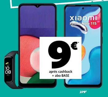 Promotions Xiaomi redmi note 11s - Xiaomi - Valide de 22/06/2022 à 05/07/2022 chez Base