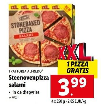 Promotions Steenovenpizza salami - Trattoria Alfredo - Valide de 04/07/2022 à 09/07/2022 chez Lidl