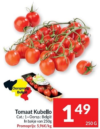 Promotions Tomaat kubello - Produit maison - Intermarche - Valide de 28/06/2022 à 03/07/2022 chez Intermarche