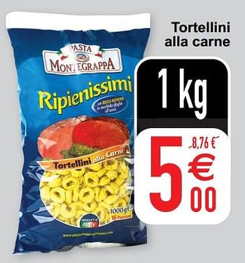 Promotions Tortellini alla carne - Montegrappa - Valide de 26/06/2022 à 04/07/2022 chez Cora