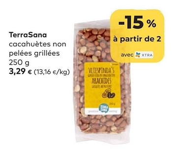 Promotions Terrasana cacahuètes non pelées grillées - Terrasana - Valide de 22/06/2022 à 16/08/2022 chez Bioplanet