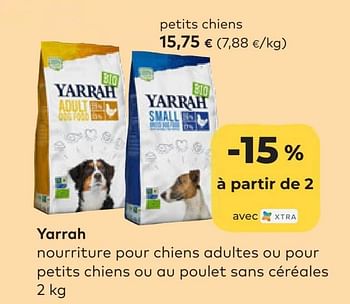 Promotions Yarrah petits chiens - Yarrah - Valide de 22/06/2022 à 16/08/2022 chez Bioplanet