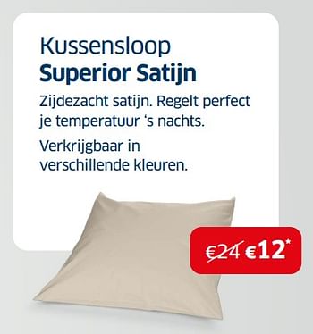 Promoties Kussensloop superior satijn - Huismerk - Sleeplife - Geldig van 01/07/2022 tot 31/07/2022 bij Sleeplife