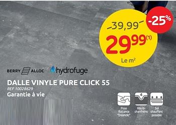 Promotions Dalle vinyle pure click 55 - Berry Alloc - Valide de 29/06/2022 à 11/07/2022 chez Brico