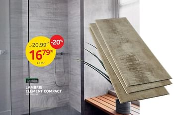 Promotions Lambris element compact - Grosfillex - Valide de 29/06/2022 à 11/07/2022 chez Brico