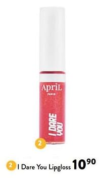 I dare you lipgloss-April 