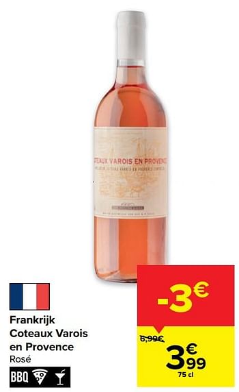Promoties Frankrijk coteaux varois en provence rosé - Rosé wijnen - Geldig van 29/06/2022 tot 11/07/2022 bij Carrefour