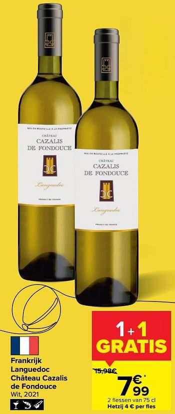 Promotions Frankrijk languedoc château cazalis de fondouce wit, 2021 - Vins blancs - Valide de 29/06/2022 à 11/07/2022 chez Carrefour