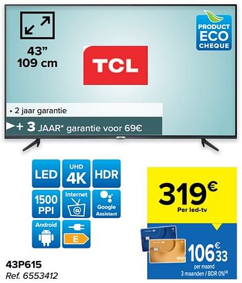 Promoties Tcl 43p615 - TCL - Geldig van 29/06/2022 tot 11/07/2022 bij Carrefour