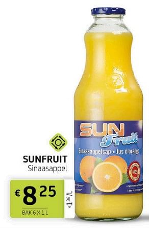 Promotions Sunfruit sinaasappel - sunfruit - Valide de 01/07/2022 à 14/07/2022 chez BelBev