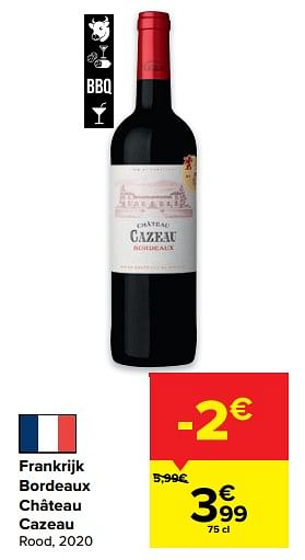 Promoties Frankrijk bordeaux château cazeau rood - Rode wijnen - Geldig van 29/06/2022 tot 11/07/2022 bij Carrefour
