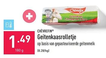 Promoties Geitenkaasrolletje - Chévrefin - Geldig van 04/07/2022 tot 15/07/2022 bij Aldi