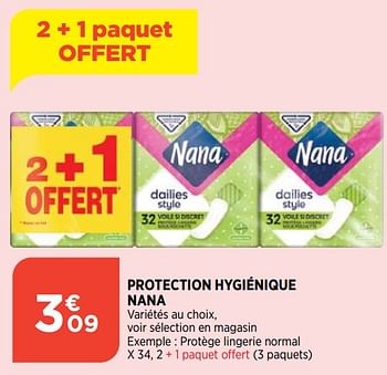 Promotions Protection hygiénique nana - Nana - Valide de 29/06/2022 à 04/07/2022 chez Atac
