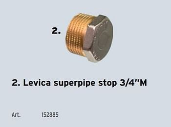 Promoties Levica superpipe stop 3-4``m - Levica - Geldig van 29/06/2022 tot 02/07/2022 bij Gamma
