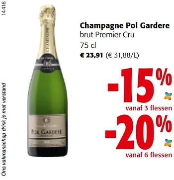 Promoties Champagne pol gardere brut premier cru - Champagne - Geldig van 29/06/2022 tot 12/07/2022 bij Colruyt
