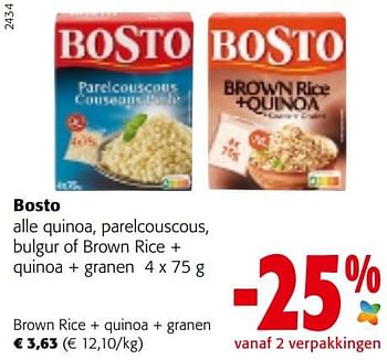 Promotions Bosto brown rice + quinoa + granen - Bosto - Valide de 29/06/2022 à 12/07/2022 chez Colruyt